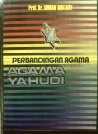 Image of Perbandingan Agama : Agama Yahudi / Ahmad Shalaby