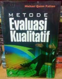 Image of Metodologi Evaluasi Kualitatif / Michael Quinn Patton