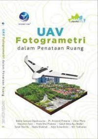 Image of UAF Fotogrametri Dalam Penataan Ruang / Bobby Santoso Dipokusumo