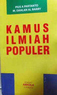 Image of Kamus Ilmiah Populer / Pius A Partanto