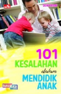 Image of 101 kesalahan dalam mendidik anak