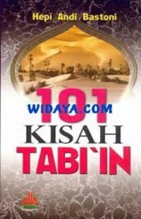 Image of 101 Kisah Tabi'in / Hepi Andi Bastoni