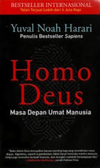 Image of Homo Deus : Masa Depan Umat Manusia / Yuval Noah Harari