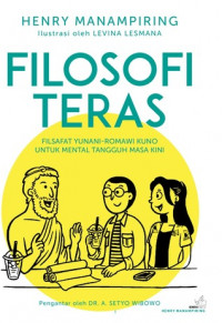Image of Filosofi  Teras : Filsafat Yunani - Romawi Kuno untuk Mental Tangguh Masa Kini / Henry Manampiring