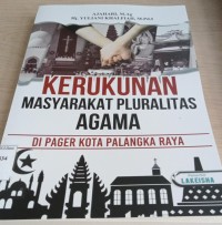Image of Kerukunan masyarakat pluralitas agama / Ajahari