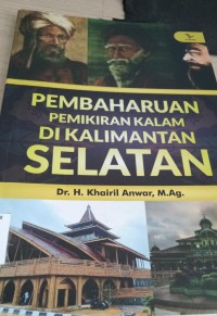 Image of Pembaharuan pemikiran kalam di Kalimantan Selatan / Khairil Anwar