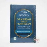 Image of 50 Kaidah Dalam Fiqih Islam / Abu Muslim Nurwan Darmawan