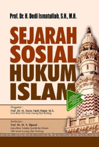 Image of Sejarah Sosial Hukum Islam / Dedi Ismatullah
