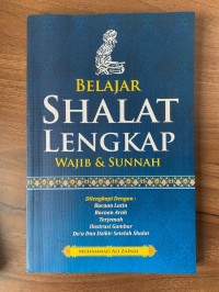 Image of Belajar shalat lengkap wajib dan sunnah / Muhammad Ali Zainal
