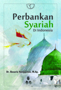 Image of Perbankan Syariah di Indonesia / Basaria Nainggolan