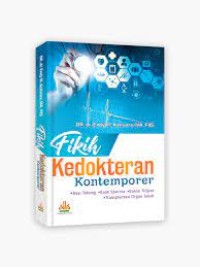 Image of Fikih kedokteran kontemporer / Endy Muhammad Astiwara