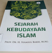 Image of Sejarah kebudayaan islam / Syamsul Bakri
