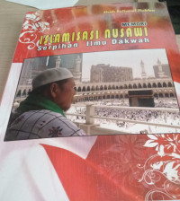 Image of Memori Islamisasi Nusawi Serpihan Ilmu Dakwah / Sheh Sulhawi Rubba