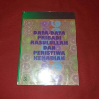 Image of Data - data pribadi rasulullah dan peristiwa kenabian / Muhammad Alwi Al- Maliki