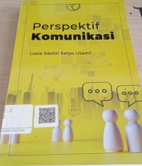 Image of Perspektif Komunikasi / Lusia Savitri Setyo Utami