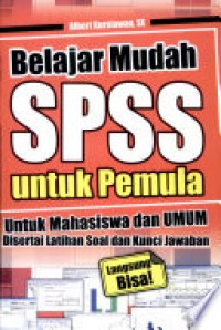 Image of Belajar mudah SPSS/ Albert Kurniawan