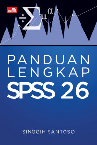 Image of Panduan lengkap SPSS 26 / Singgih Santoso