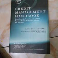Image of Credit Management Handbook : Teori, Konsep, Prosedur, dan Aplikasi / Veithzal Rivai