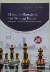 Image of Ekonomi manajerial dan strategi bisnis / Michael R. Baye