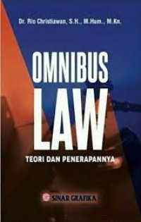 Image of Omnibus Law Teori dan Penerapannya / Rio Christiawan