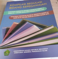 Image of Kompilasi Regulasi Bidang Kepegawaian / Direktorat Jenderal Pendidika Islam Kemenag RI