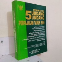 Image of Perubahan 5 undang - undang perpajakan Tahun 2000 / Pusat Penyuluhan Perpajakan