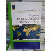 Image of Pengantar Hukum Pidana Internasional / Romli Antasasmita