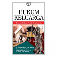 Image of Hukum Keluarga : Menurut Hukum Positif di Indonesia / Zaeni Asyhadie