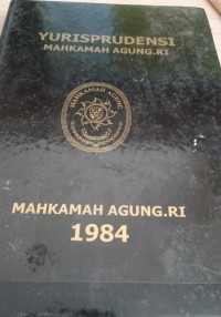 Image of Yurisprudensi Mahkamah Agung RI 1984 /Mahkamah Agung RI