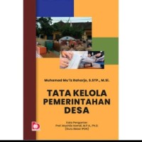 Image of Tata Kelola Pemerintahan Desa / Muhamad Mu'iz Raharjo
