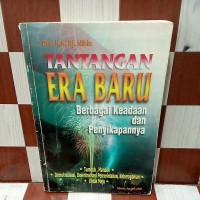 Image of Tantangan Era Baru Berbagai Keadaan dan Penyikapannya /  Dj. Nihin