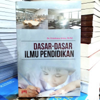 Image of Dasar - Dasar Ilmu Pendidikan / Fristiana Irina
