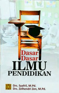 Image of Dasar - Dasar Ilmu Pendidikan / Syafril