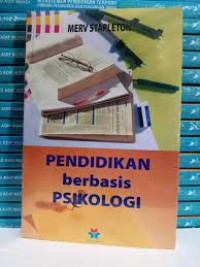 Image of Pendidikan Berbasis Psikologis / Merv Stapleton