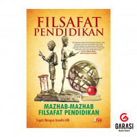 Image of Filsafat Pendidkan: mazhab-mazhab filsafat pendidikan /Teguh Wangsa Gandhi HW.