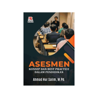 Image of Asesmen Konsep dan Best Practice dalam Pendidikan / Ahmad Nusrsalim