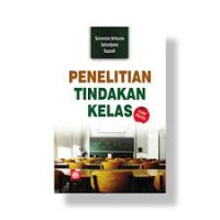 Image of Penelitian Tindakan Kelas ( Edisi Revisi) / Suharsimi Arikunto