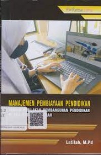 Image of Manajemen Pembiayaan Pendidikan / Latifah