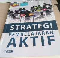Image of Strategi Pembelajaran Aktif (Edisi Revisi) / Hisyam Zaini
