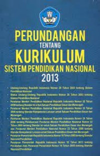 Image of Perundangan Tentang Kurikulum sistem Pendidikan Nasional 2013 / Pustaka Yustisia