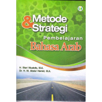 Image of Metode dan Strategi Pembejaran Bahasa Arab / Bisri Mustofa
