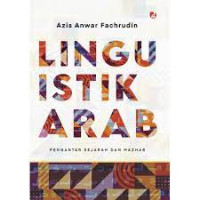 Image of Linguistik arab / Azis Anwar Fachrudin