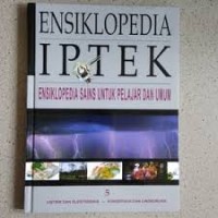 Image of Ensiklopedia IPTEK : ensiklopedia untuk pelajar dan umum (Jilid 5) / Riskiono Slamet