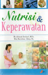 Image of Nutrisi dan Keperawatan / Ahmad Jauhari