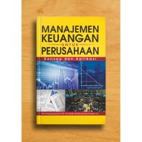 Image of Manajemen keuangan untuk perusahaan  konsep dan aplikasi / Danang Sunyoto