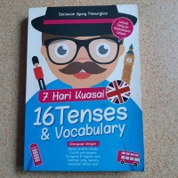 Image of 7 hari kuasai 16 tense dan vocabulary / Setiawan Agung Pamungkas