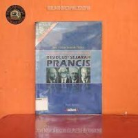 Image of Revolusi sejarah prancis mazhab annales1929 - 1989 : the French historial revolution the annales school 1929 -1989 / Peter Burke