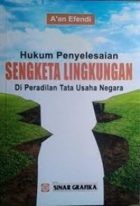Image of Hukum Penyelesaian Sengketa Lingkungan Di Peradilan Tata Usaha Negara