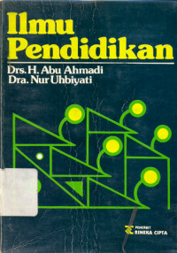 Image of Ilmu Pendidikan / Abu Ahmadi