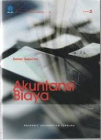 Image of Akuntansi Biaya / Damai Nasution